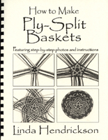 <I>How to Make Ply-Split Baskets</I>