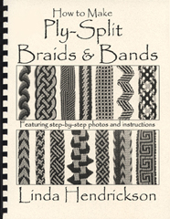 <I>How to Make Ply-Split Braids & Bands</I> by Linda Hendrickson